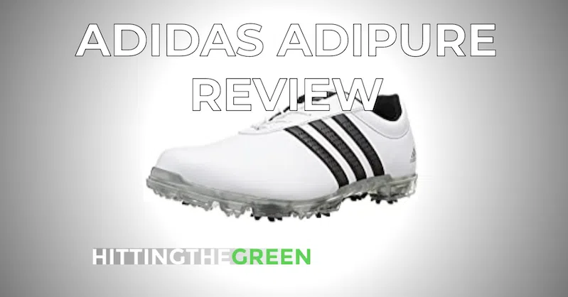 Adidas adiPURE Golf Shoes Review Article Feature Image