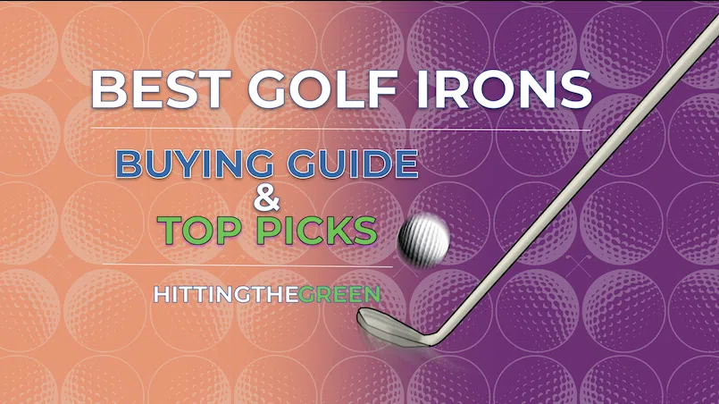 Best Golf Irons Article Feature Image