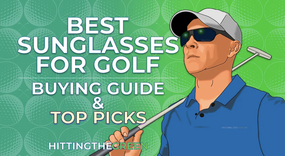 Best Sunglasses for Golf Article Feature Image - Golfer Wearing Sunglasses and Holding a Putter